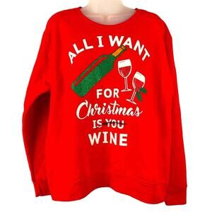 Hanes ALL I WANT FOR XMAS IS WINE Ugly Christmas Sweatshirt Size Large